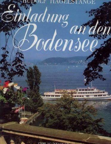 Einladung an den Bodensee (9783797700599) by Rudolf Hagelstange