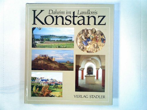 Stock image for Daheim im Landkreis Konstanz for sale by Versandantiquariat Felix Mcke
