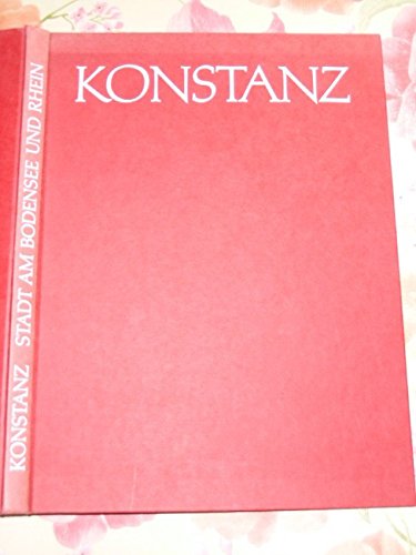 Stock image for Konstanz: Stadt Am Bodensee Und Rhein for sale by Versandantiquariat Felix Mcke