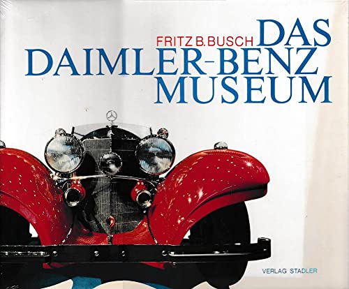 Beispielbild fr Das Daimler-Benz Museum zum Verkauf von medimops