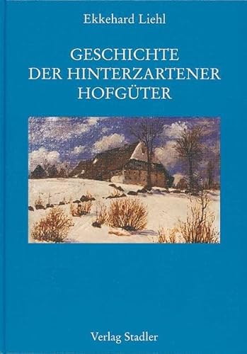 9783797703958: Geschichte der Hinterzartener Hofgter (Livre en allemand)