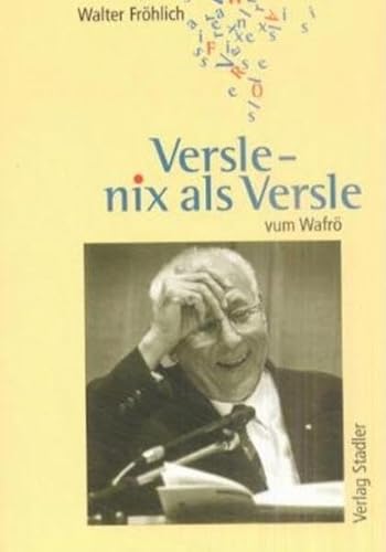 Beispielbild fr Versle - nix als Versle. Vum Wafr zum Verkauf von medimops