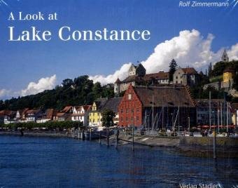 Stock image for A Look at Lake Constance. for sale by Reuseabook