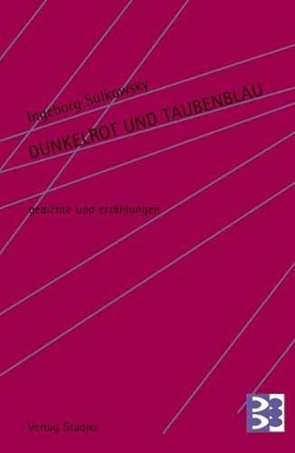 Stock image for Dunkelrot und Taubenblau for sale by medimops