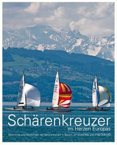 9783797705594: Schrenkreuzer im Herzen Europas: Geschichte und Geschichten der Schrenkreuzer in Bayern, am Bodensee und in der Schweiz