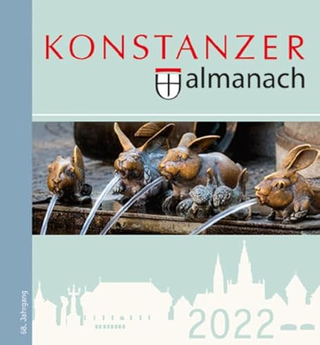 Beispielbild fr Konstanzer Almanach 2022: Das illustrierte Jahrbuch der Stadt Konstanz zum Verkauf von medimops