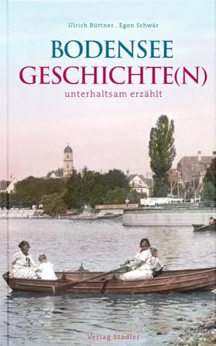 Stock image for Bodenseegeschichte(n) for sale by GreatBookPrices