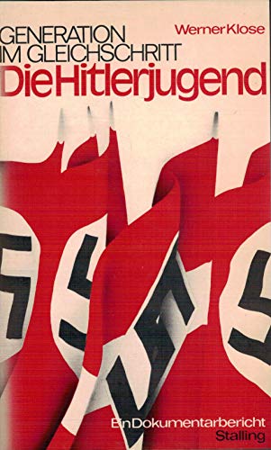 9783797913654: Generation im Gleichschritt - Die Hitlerjugend