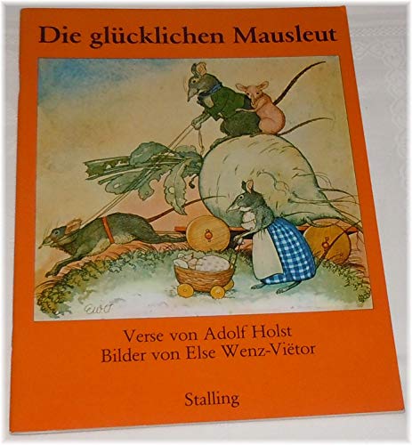 Beispielbild fr Die glcklichen Mausleut zum Verkauf von Studibuch