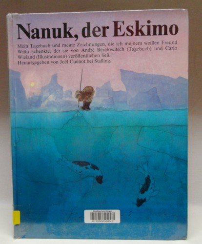 Nanuk, Der Eskimo