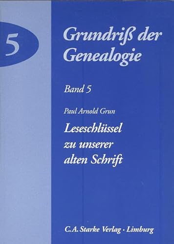 9783798003583: Leseschlssel zu unserer alten Schrift