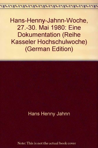 Imagen de archivo de Hans-Henny-Jahnn-Woche 27. bis 31. Mai 1980 (Kasseler Hochschulwoche 5) a la venta por medimops