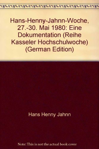 Stock image for Hans-Henny-Jahnn-Woche 27. bis 31. Mai 1980 (Kasseler Hochschulwoche 5) for sale by medimops