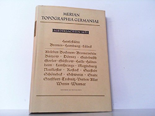 Imagen de archivo de Topographia Saxoniae Inferioris Das ist Beschreibung der Vornemsten und bekantisten Staette / und Plaetz / in dem Hochloeblichsten NiderSaechsischen Craisse a la venta por Zubal-Books, Since 1961