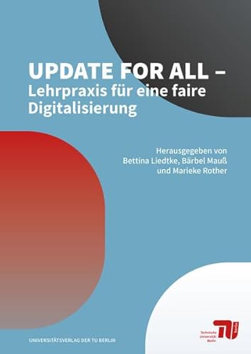 Beispielbild fr Update for all ? Lehrpraxis fr eine faire Digitalisierung zum Verkauf von medimops