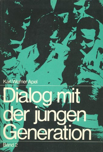 Stock image for Dialog mit der jungen Generation, Band II for sale by Versandantiquariat Felix Mcke