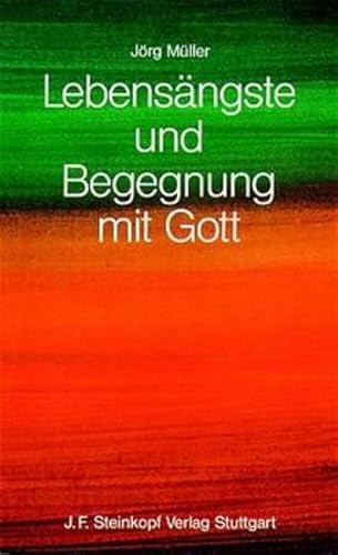 Stock image for Lebensngste und Begegnung mit Gott -Language: german for sale by GreatBookPrices