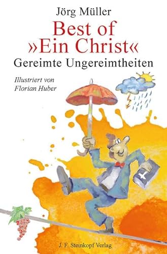 9783798408364: Best of "Ein Christ": Gereimte Ungereimtheiten