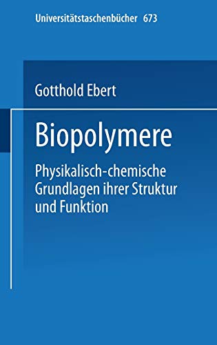 9783798504769: Biopolymere: 673 (Universittstaschenbcher)