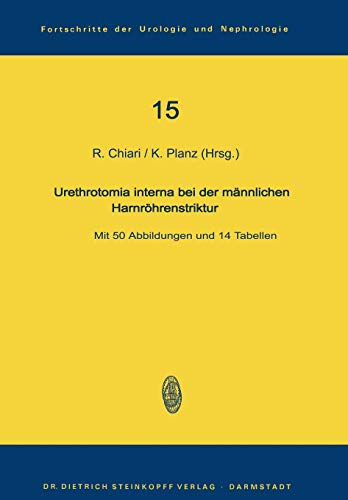 Stock image for Urethrotomia Interna Bei Der Mannlichen Harnrohrenstriktur for sale by Chiron Media