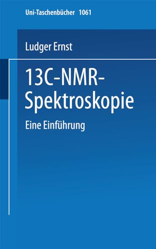 Stock image for 13C-NMR- Spektroskopie : Eine Einfuhrung for sale by Chiron Media