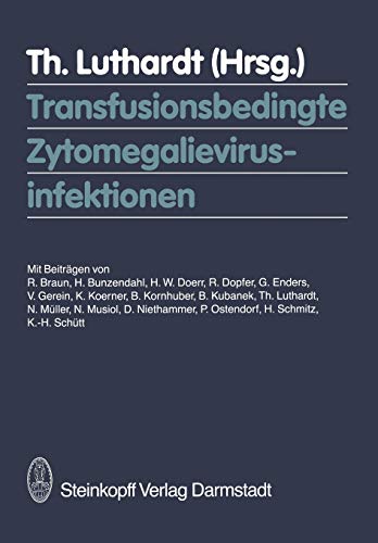 Beispielbild fr Transfusionsbedingte Zytomegalievirusinfektionen zum Verkauf von Bernhard Kiewel Rare Books