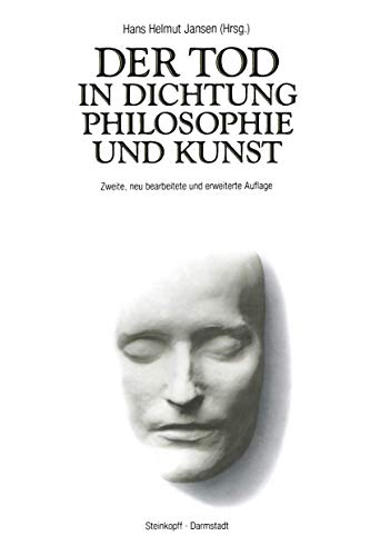 9783798507739: Der Tod in Dichtung Philosophie und Kunst