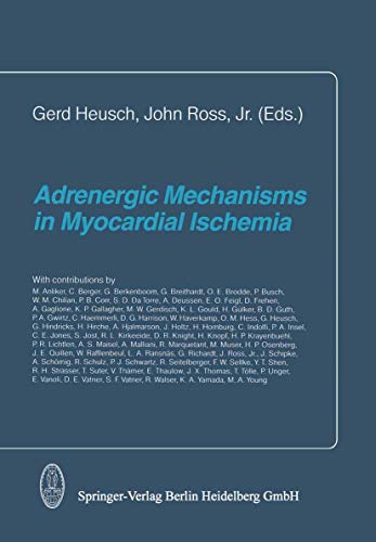 9783798508446: Adrenergic Mechanisms in Myocardial Ischemia