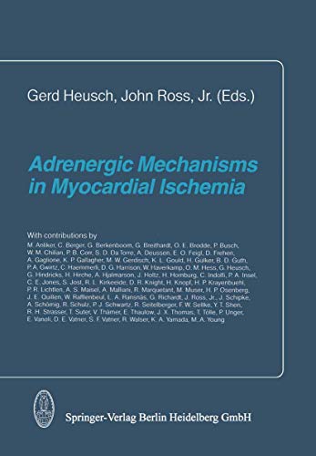 Stock image for Adrenergic Mechanisms in Myocardial Ischemia for sale by Mispah books