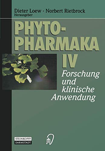 9783798511316: Phytopharmaka IV: Forschung und klinische Anwendung