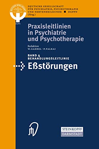 9783798511958: Behandlungsleitlinie Estrungen (Praxisleitlinien in Psychiatrie und Psychotherapie) (German Edition): 4