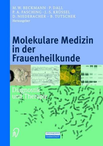 Stock image for Molekulare Medizin in der Frauenheilkunde. Diagnostik und Therapie for sale by Antiquariat VinoLibros