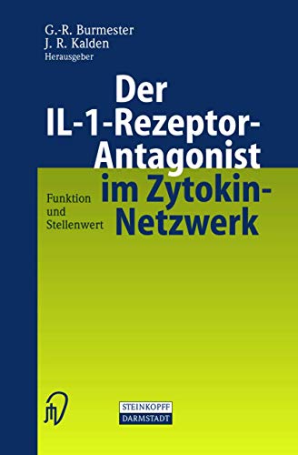 Der IL-1-Rezeptor-Antagonist im Zytokin-Netzwerk: Funktion und Stellenwert