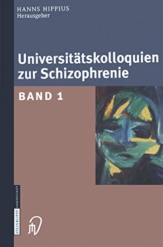 Imagen de archivo de Universittskolloquien zur Schizophrenie. Band 1 a la venta por medimops