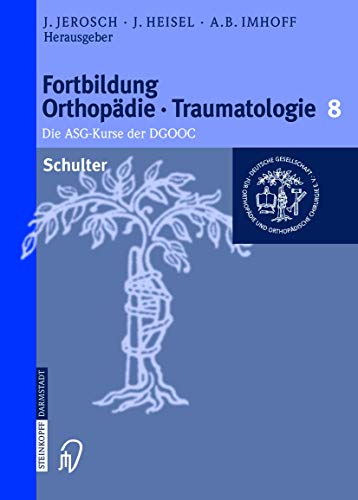 Imagen de archivo de Schulter (Fortbildung Orthopdie - Traumatologie, 8, Band 8) a la venta por Buchmarie