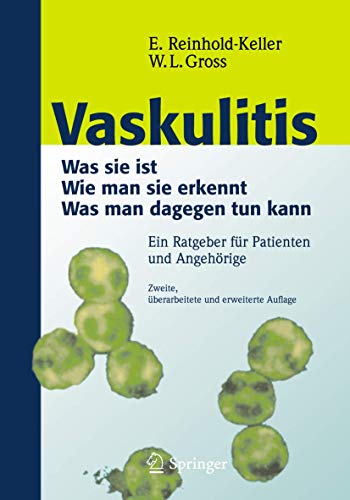 Stock image for Vaskulitis: Was ist sie - Wie man sie erkennt - Was man dagegen tun kann for sale by medimops