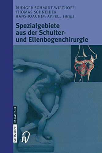 Stock image for Spezialgebiete aus der Schulter- und Ellenbogenchirurgie for sale by medimops