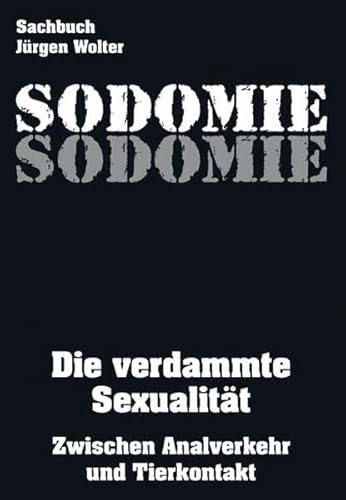 Sodomie - Jürgen Wolter