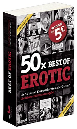 Beispielbild fr 50 x Best of Erotic: Die 50 besten Kurzgeschichten aller Zeiten! zum Verkauf von medimops