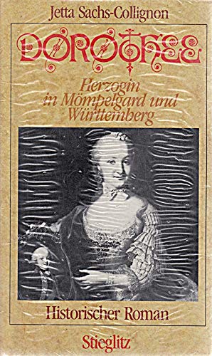 Beispielbild fr Dorothee. Herzogin in Mmpelgard und Wrttemberg zum Verkauf von medimops