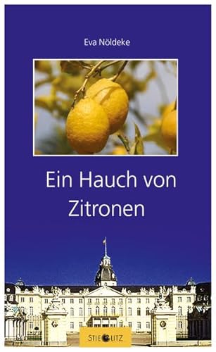 Ein Hauch von Zitronen - Eva Nöldeke