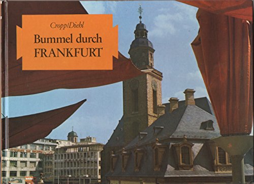 Stock image for Bummel durch Frankfurt - guter Erhaltungszustand -I- for sale by Weisel
