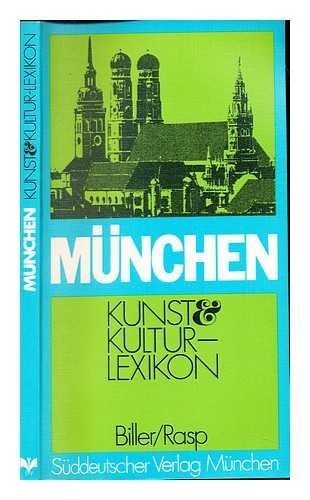 Beispielbild fr Mnchen. Kunst- und (&) Kultur-Lexikon (Kulturlexikon) - Stadtfhrer und Handbuch zum Verkauf von Buchpark