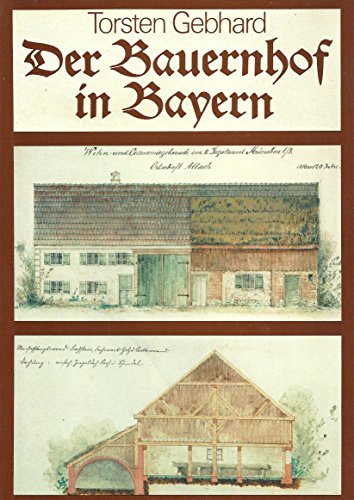 Imagen de archivo de Der Bauernhof in Bayern a la venta por medimops
