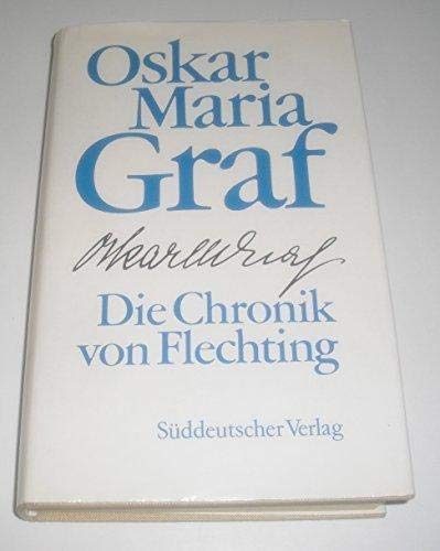 9783799158268: Die Chronik von Flechting. Ein Dorfroman