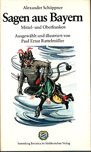 Imagen de archivo de Sagen aus Bayern IV. Mittel- und Oberfranken a la venta por medimops