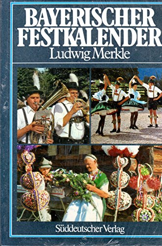 9783799161336: Bayerischer Festkalender