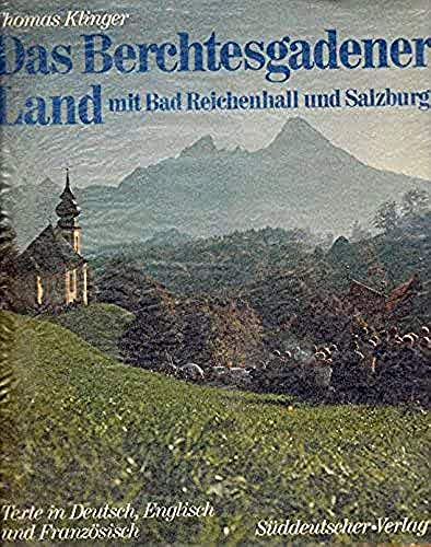 Stock image for Das Berchtesgadener Land mit Bad Reichenhall und Salzburg (German Edition) for sale by SecondSale