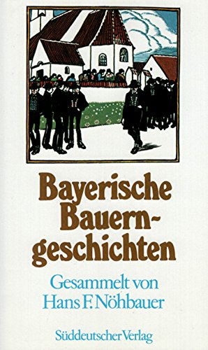 9783799162319: Bayerische Bauerngeschichten