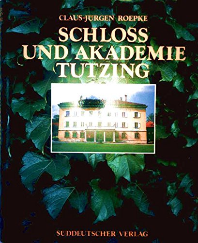 9783799163095: Schloss und Akademie Tutzing